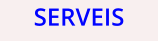 SERVEIS